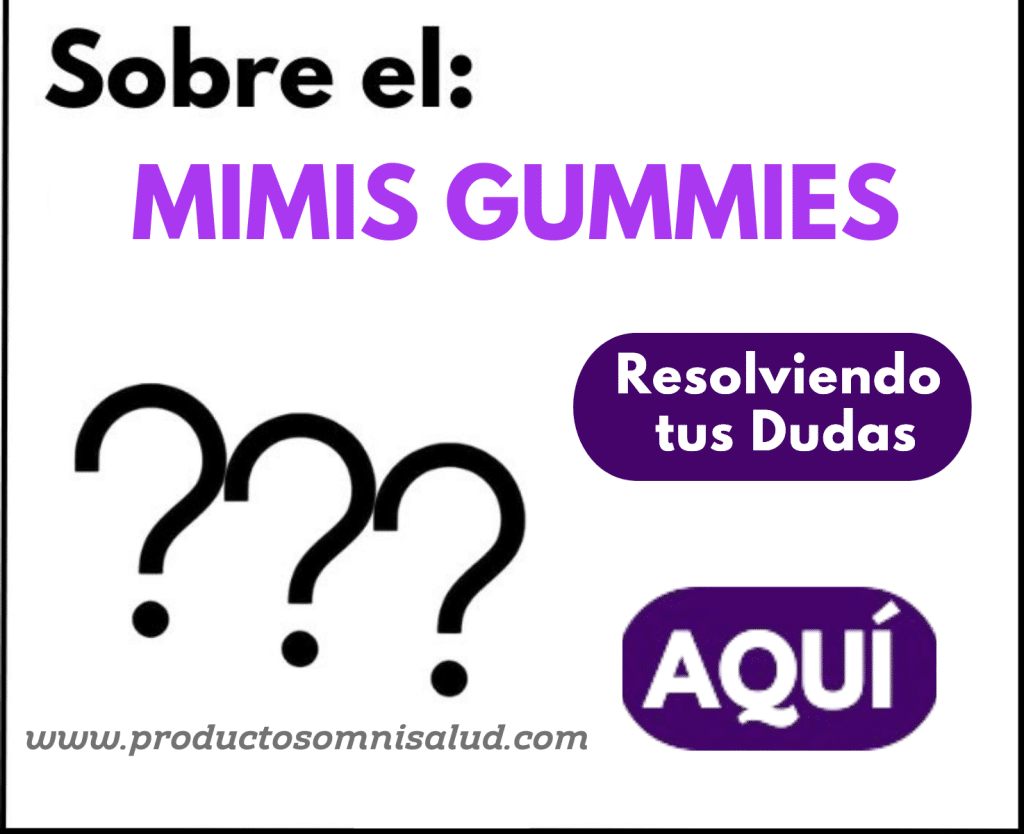 Omnilife Mimis Gummies:  Pregunras frecuentes.