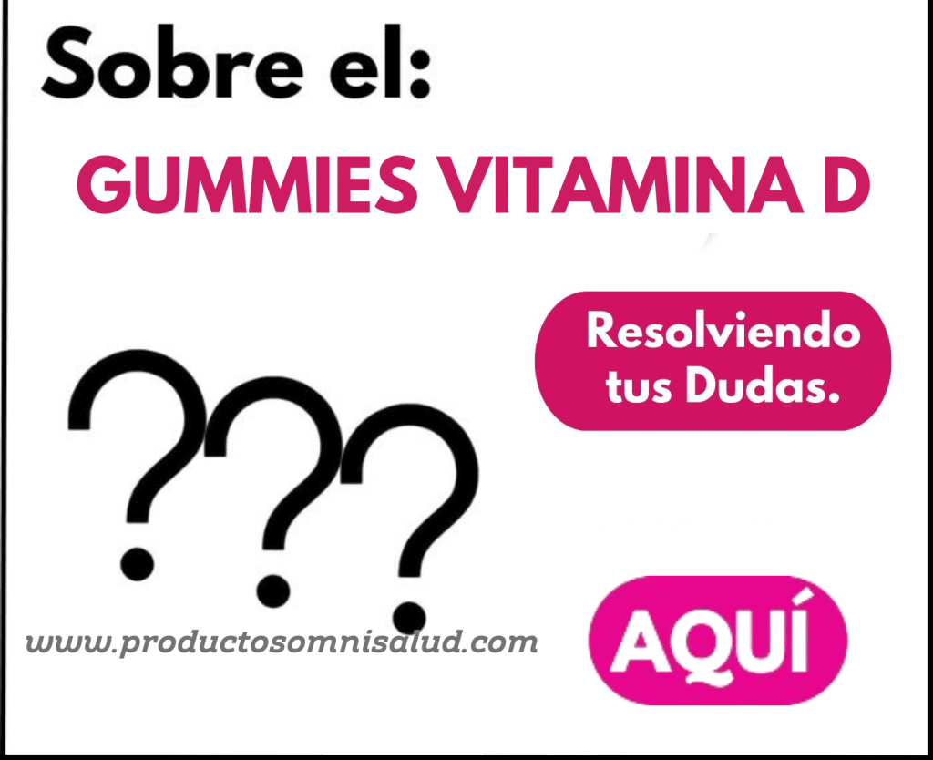Omnilife Gummies Vitamina D. preguntas frecuentes.