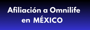 AFILIACIÓN A OMNILIFE EN MÉXICO