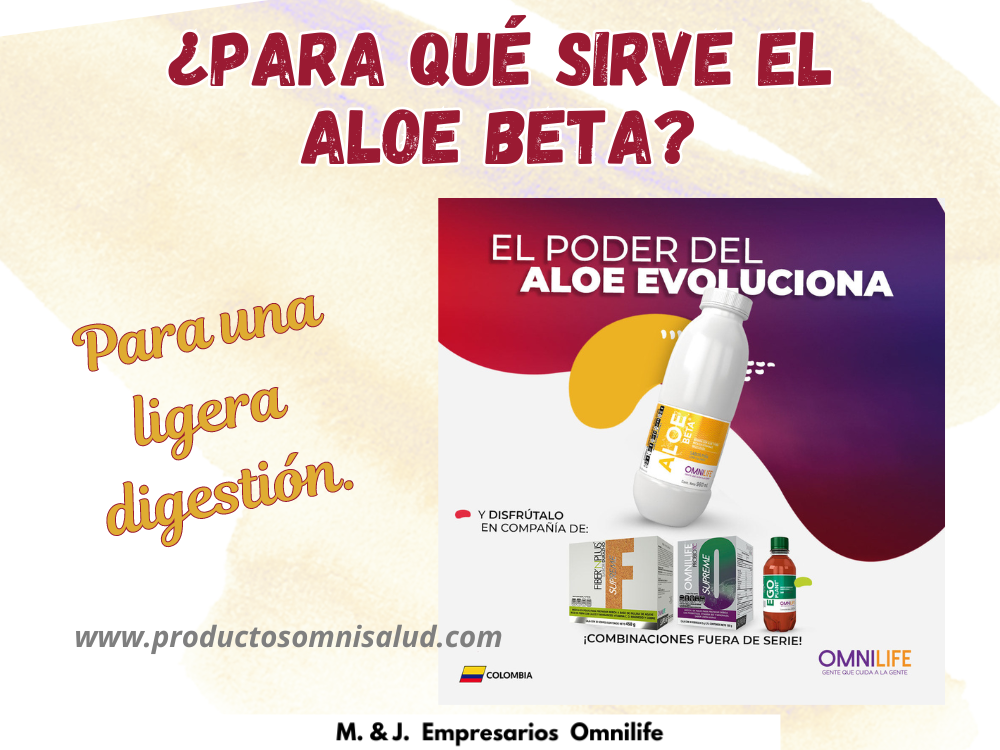 ¿Para qué sirve el Aloe Beta?